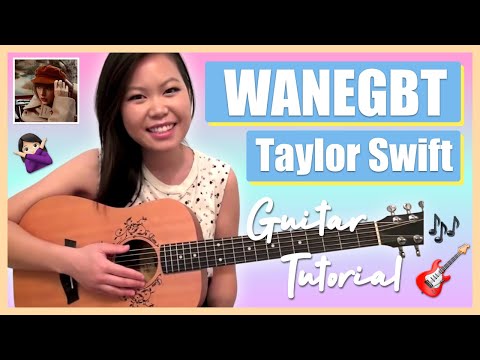 &quot;We Are Never Ever Getting Back Together&quot; - Taylor Swift EASY Guitar Tutorial/Chords (No Capo!)