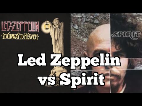 LED ZEPPELIN vs SPIRIT Lawsuit | Stairway To Heaven Comparison