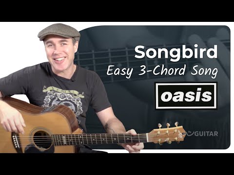 Songbird Easy Guitar Lesson | Oasis