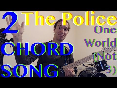 Absolute Beginner Guitar Songs: The Police - One World Not Three