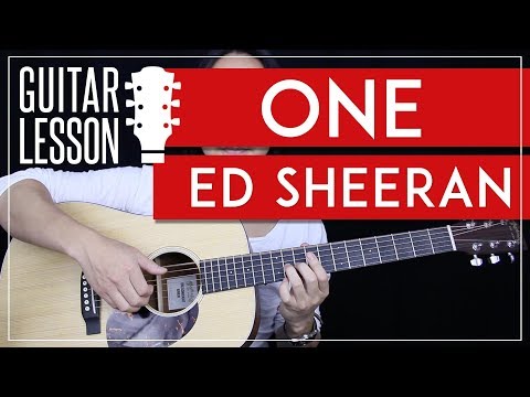 One Guitar Tutorial - Ed Sheeran Guitar Lesson 🎸 |Easy Version + Studio Version + No Capo + Cover|