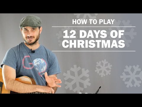 12 Days Of Christmas | How To Play On Guitar