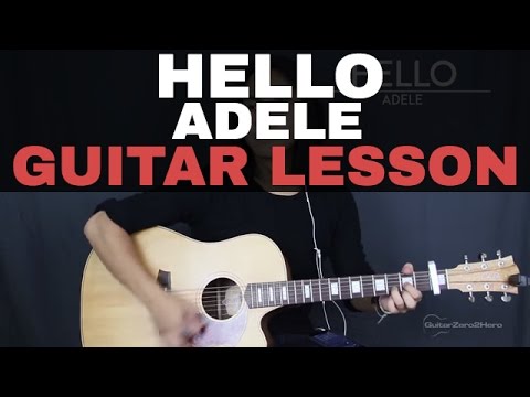 Hello Adele Guitar Lesson Tutorial Acoustic