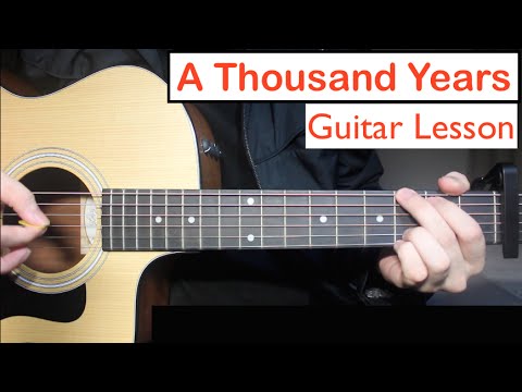 A Thousand Years - Christina Perri | Guitar Lesson (Tutorial) Chords