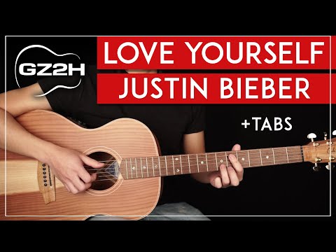 Love Yourself Guitar Tutorial Justin Bieber Guitar Lesson |Fingerpicking + Easy Chords|