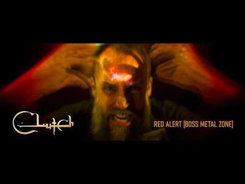 Clutch - Red Alert (Boss Metal Zone) [Official Video]