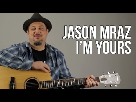 Jason Mraz - I&#039;m Yours - Acoustic Guitar Lesson - Tutorial - Chords Rhythm