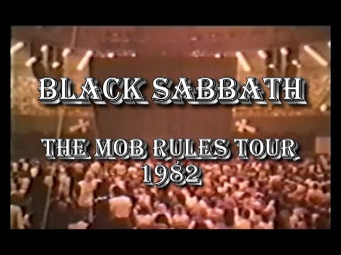 Black Sabbath 1982. The Mob Rules Tour. Part 1. With Ronnie James Dio. Audio remastered. .
