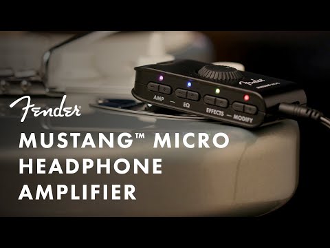 Exploring The Mustang Micro Headphone Amplifier | Fender Amplifiers | Fender