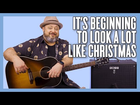 It&#039;s Beginning To Look A Lot Like Christmas Guitar Lesson + Tutorial