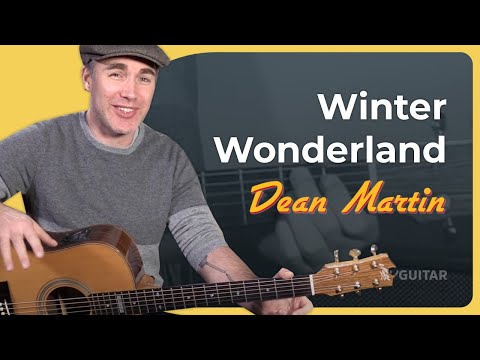 How to play Winter Wonderland on guitar - Dean Martin Lesson