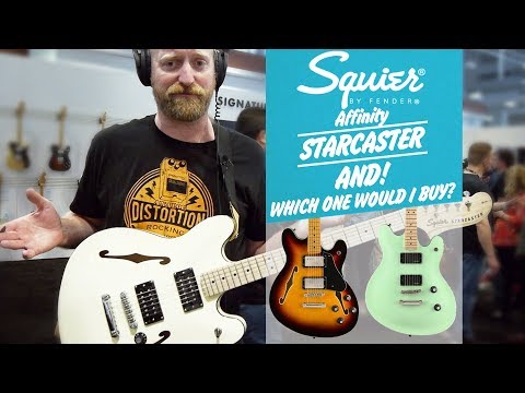 Affinity Starcaster - $300 bare bones offset semi-hollow - &amp; WHICH ONE WOULD I BUY???