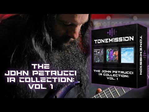 Introducing The John Petrucci IR Collection: Vol. 1 | Tonemission