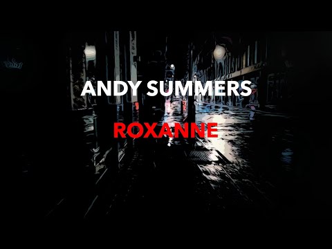 Andy Summers | Roxanne (instrumental)