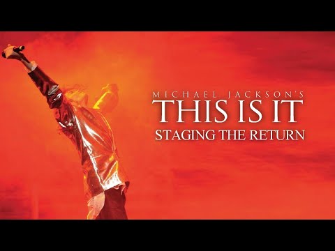 Michael Jackson&#039;s This Is It (EXTRAS - Staging The Return) (FULL)