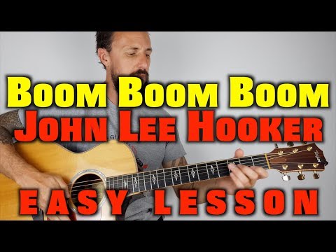 Boom Boom John Lee Hooker Easy Lesson