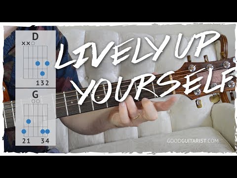 &quot;Lively Up Yourself&quot; Easy 2-Chord Guitar Lesson + Tutorial | Included: Combining Riff With Chords