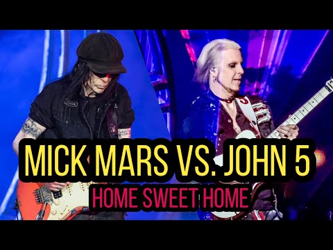 Mick Mars vs. John 5 - Home Sweet Home