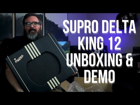 Supro Delta King 12 Unboxing &amp; Demo