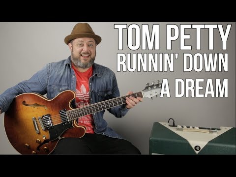 Tom Petty - Runnin&#039; Down a Dream - Guitar Lesson