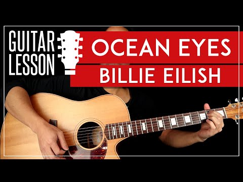 Ocean Eyes Guitar Lesson 🎸 Billie Eilish Easy Guitar Tutorial |No Capo|