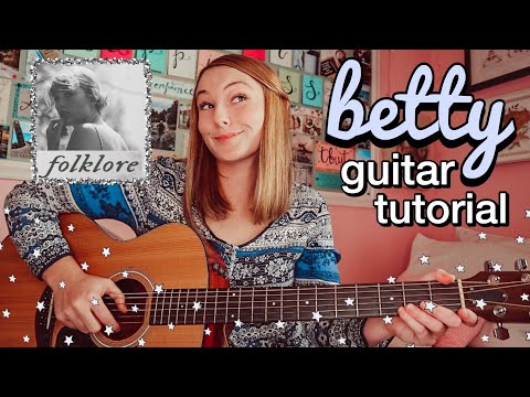 Taylor Swift BETTY Guitar Tutorial NO CAPO EASY CHORDS (folklore) | Nena Shelby