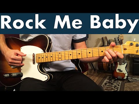 BB King Rock Me Baby Guitar Lesson + Tutorial