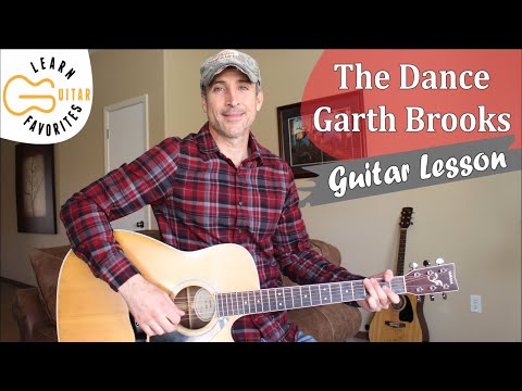 The Dance - Garth Brooks - Guitar Lesson | Tutorial