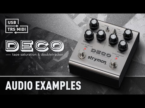 New Deco Audio Examples | Strymon