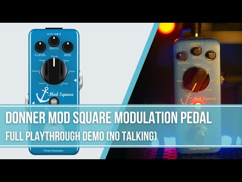 Donner Mod Square Multi Modulation Pedal Demo (NO TALKING)