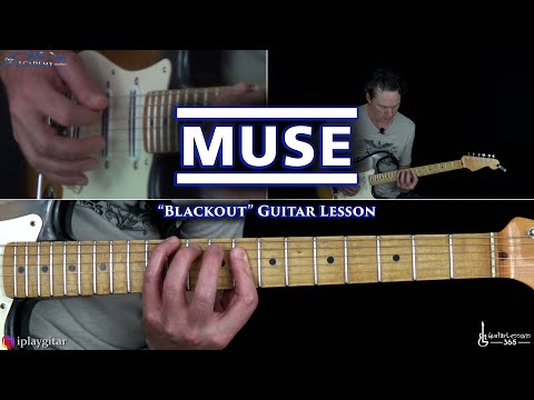 Blackout Guitar Lesson - Muse