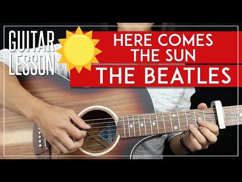 Here Comes The Sun Guitar Tutorial 🌞 The Beatles Guitar Lesson 🎸 |All Riffs + Chords + TAB|