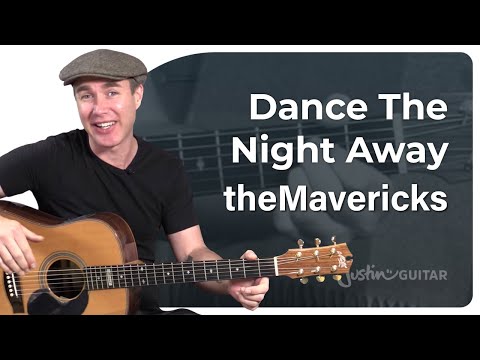 Super Easy Guitar Lesson - Dance The Night Away by The Mavericks