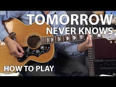 How to Play Tomorrow Never Knows by The Beatles - Guitar Lesson