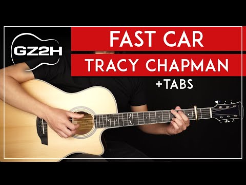 Fast Car Guitar Tutorial Tracy Chapman Guitar Lesson |Strumming + Fingerpicking + TABs|