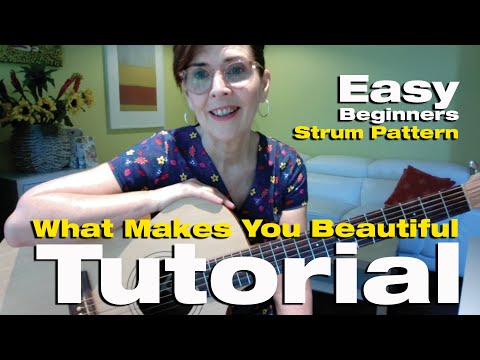 Learn Strum | What Makes You Beautiful | Easy Guitar Tutorial | One Direction