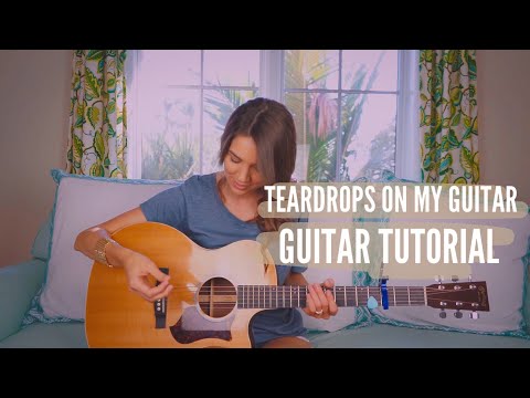 Teardrops On My Guitar - Taylor Swift | Guitar Tutorial