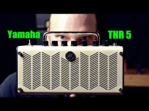 Yamaha THR5 (The BEST Practice Amp In The World?)
