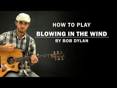Blowing In The Wind (Bob Dylan) | How To Play | Beginner Guitar Lesson
