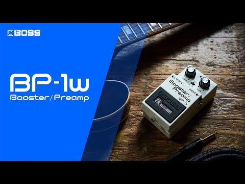BOSS BP-1W Booster/Preamp | Sonic Sweetener