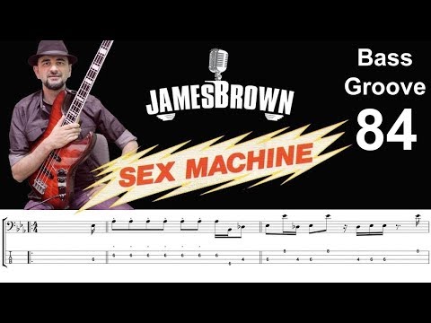 SEX MACHINE (James Brown) How to Play Bass Groove Cover with Score &amp; Tab Lesson