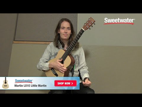 Martin LX1E Little Martin Acoustic-electric Guitar Review - Sweetwater Sound