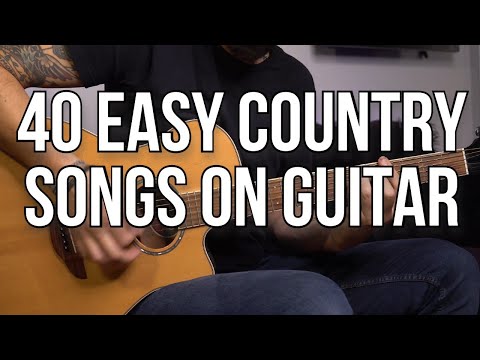 40 Easy Country Songs On Guitar For Beginners