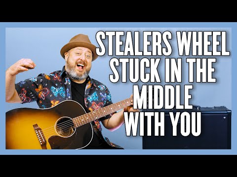 Stealers Wheel Stuck In The Middle With You Guitar Lesson + Tutorial