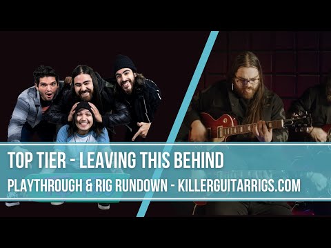 Top Tier &quot;Leaving This Behind&quot; Playthrough + Rig Rundown