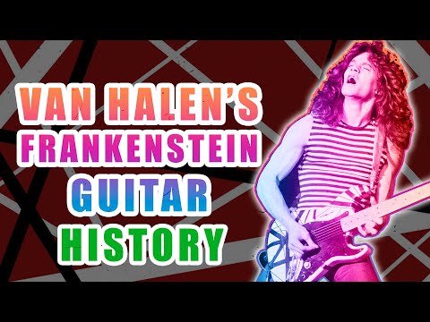 Eddie Van Halen Frankenstrat Guitar History aka EVH &quot;Frankenstein&quot; | Guitars of the Gods