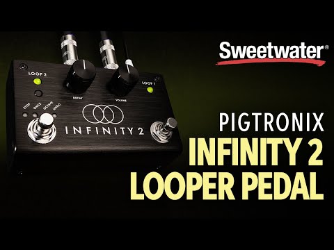 Pigtronix Infinity 2 Looper Pedal Demo