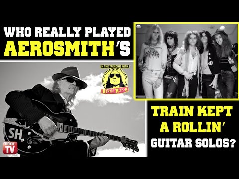 Who Really Played Aerosmith’s &quot;Train Kept A Rollin’&quot; Guitar Solos? | Steve Hunter In The Trenches