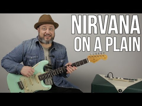 Nirvana - On a Plain - Guitar Lesson, How to Play