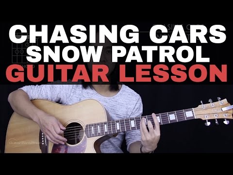 Chasing Cars Guitar Tutorial - Snow Patrol Guitar Lesson |Tabs + Easy Chords + Guitar Cover|